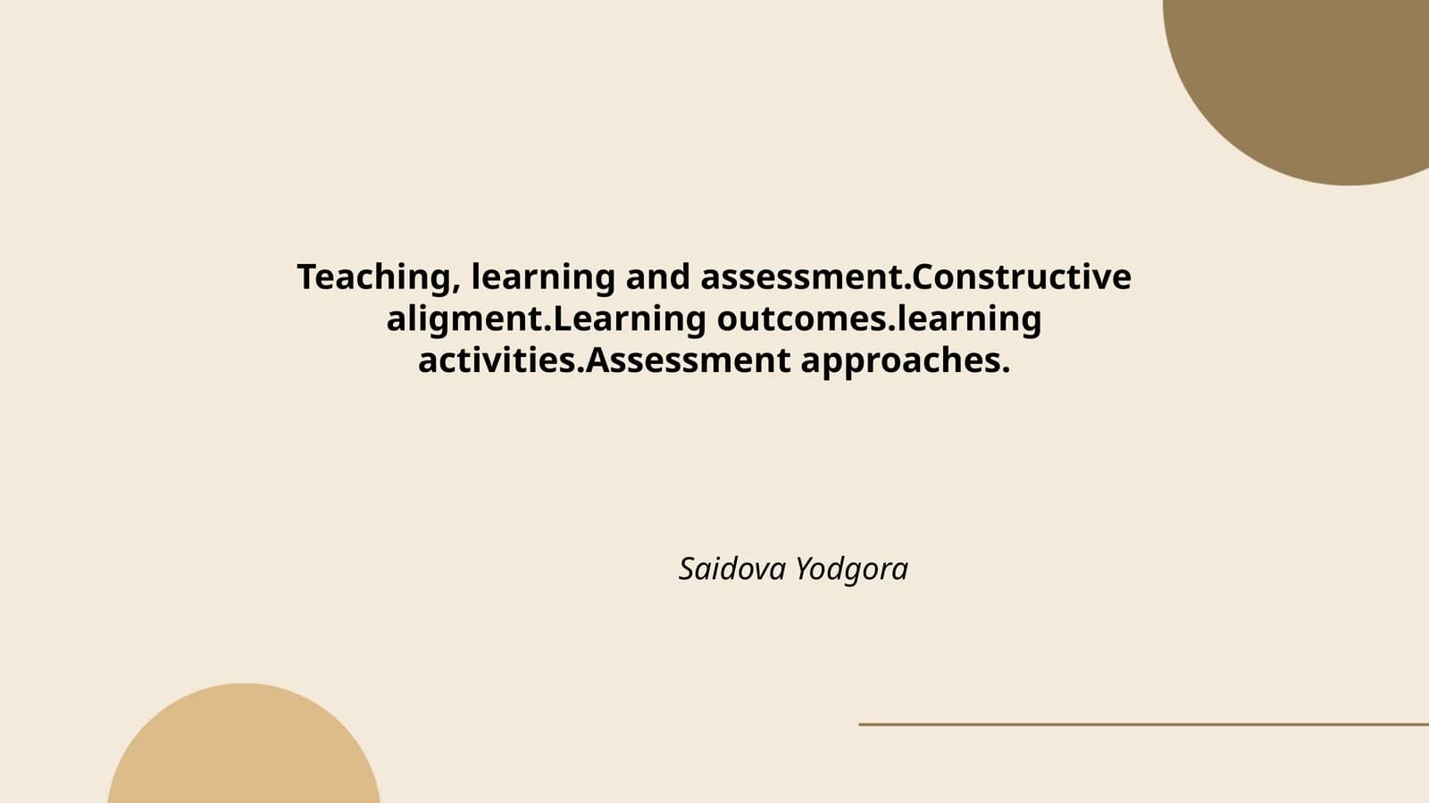 Plan: Constructive Alignment in Education
