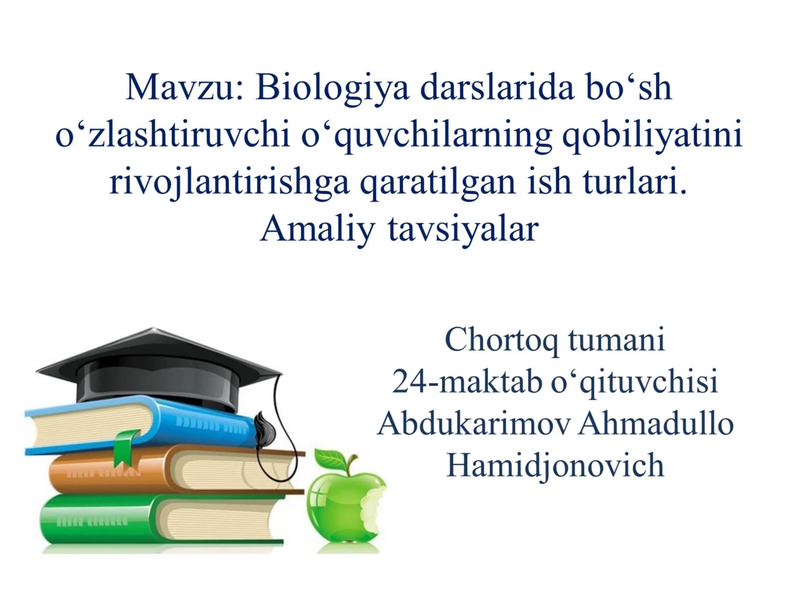 Biologiya fanida o‘quvchilardagi bo‘shliqlarning sabablari
