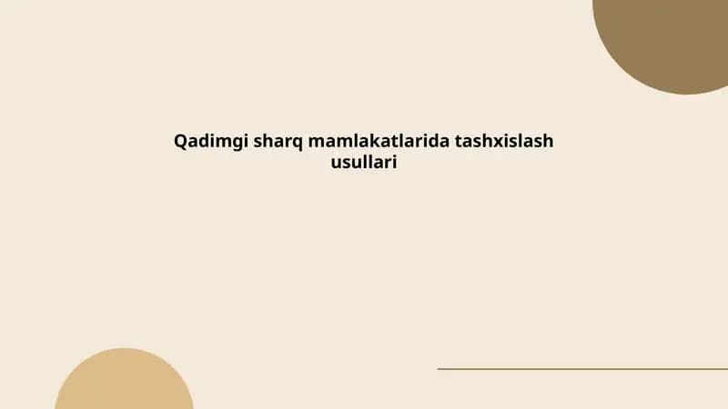 Qadimgi sharq mamlakatlarida tashxislash usullari