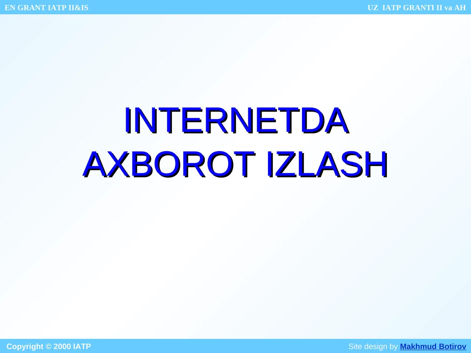 INTERNETDAAXBOROT IZLASH