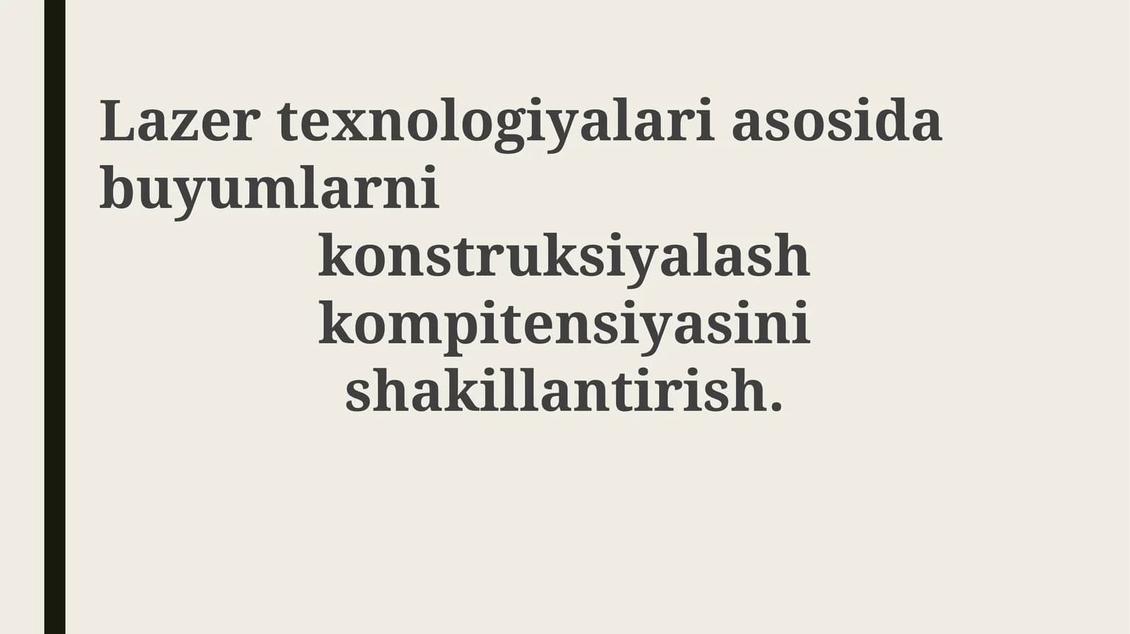 Lazer texnologiyalarining nazariy va texnik asoslari