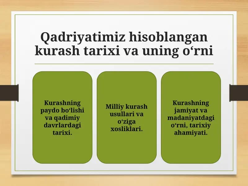 Qadriyatimiz hisoblangan kurash tarixi va uning o‘rni
