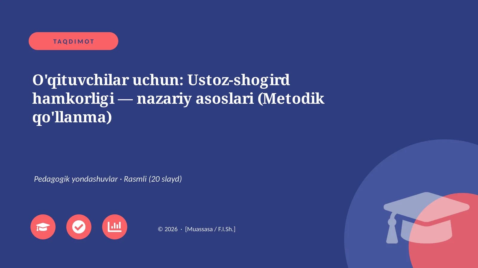 Ustoz-shogird hamkorligi — nazariy asoslari (Metodik qo'llanma)