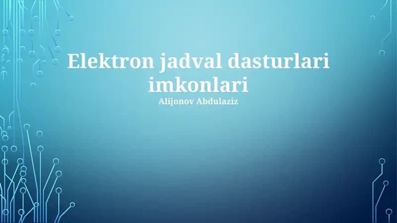 Elektron jadval dasturlari imkonlari