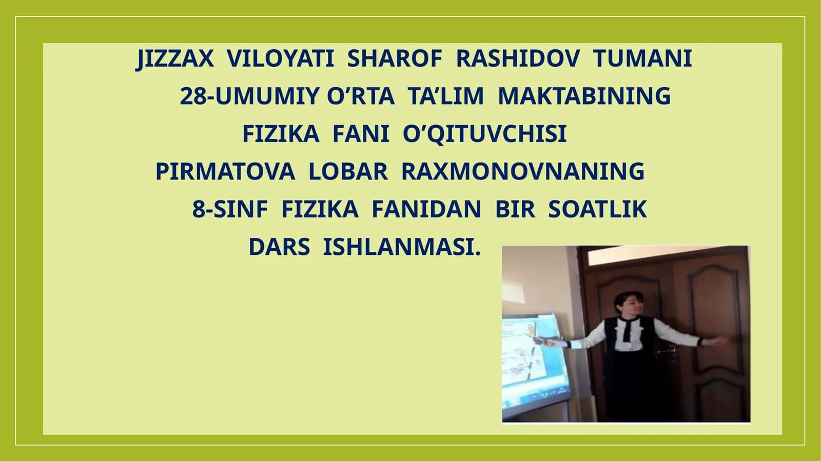 8-sinf Fizika fanidan Tabiatdagi elektr hodisalari mavzusida dars ishlanma
