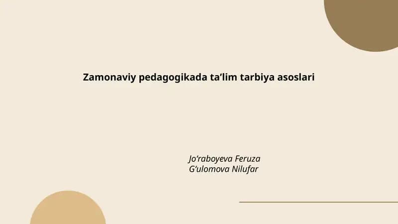 Zamonaviy pedagogikada ta'lim tarbiya asoslari