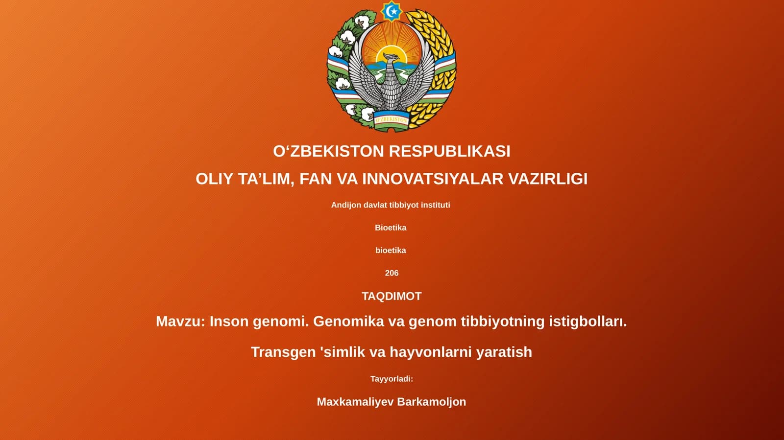 Inson genomi. Genomika va genom tibbiyotning istigbolları. Transgen 'simlik va hayvonlarni yaratish