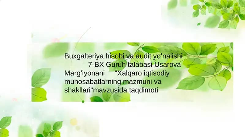 Xalqaroiqtisodiymunosabatlarningmazmunivashakllari