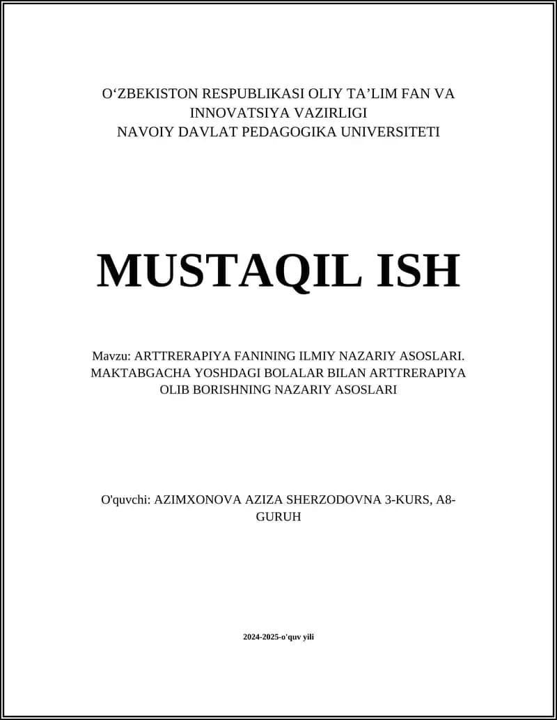 ARTTRERAPIYA FANINING ILMIY NAZARIY ASOSLARI. MAKTABGACHA YOSHDAGI BOLALAR BILAN ARTTRERAPIYA OLIB BORISHNING NAZARIY ASOSLARI
