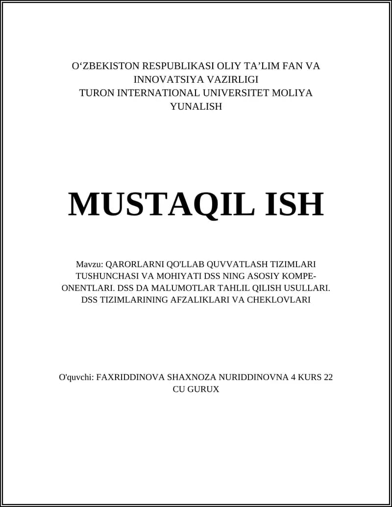 Qarorlarni Qo'llabquvvatlash Tizimlari