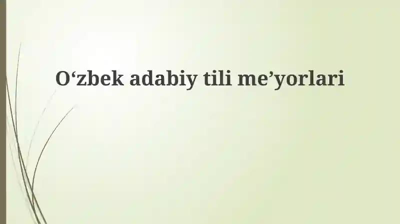 Oʻzbek adabiy tilining me'yorlari