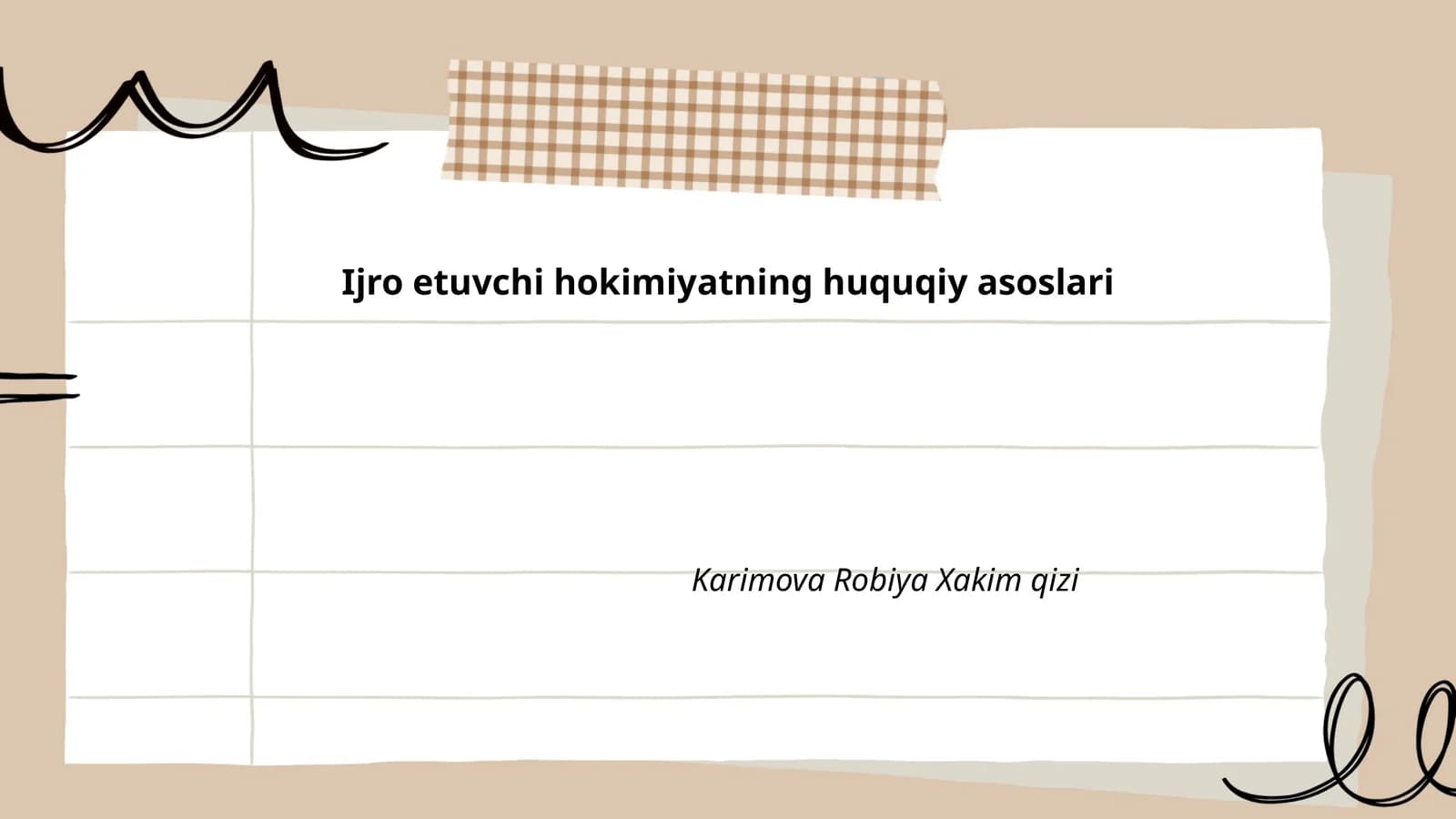 Ijro etuvchi hokimiyatning huquqiy asoslari