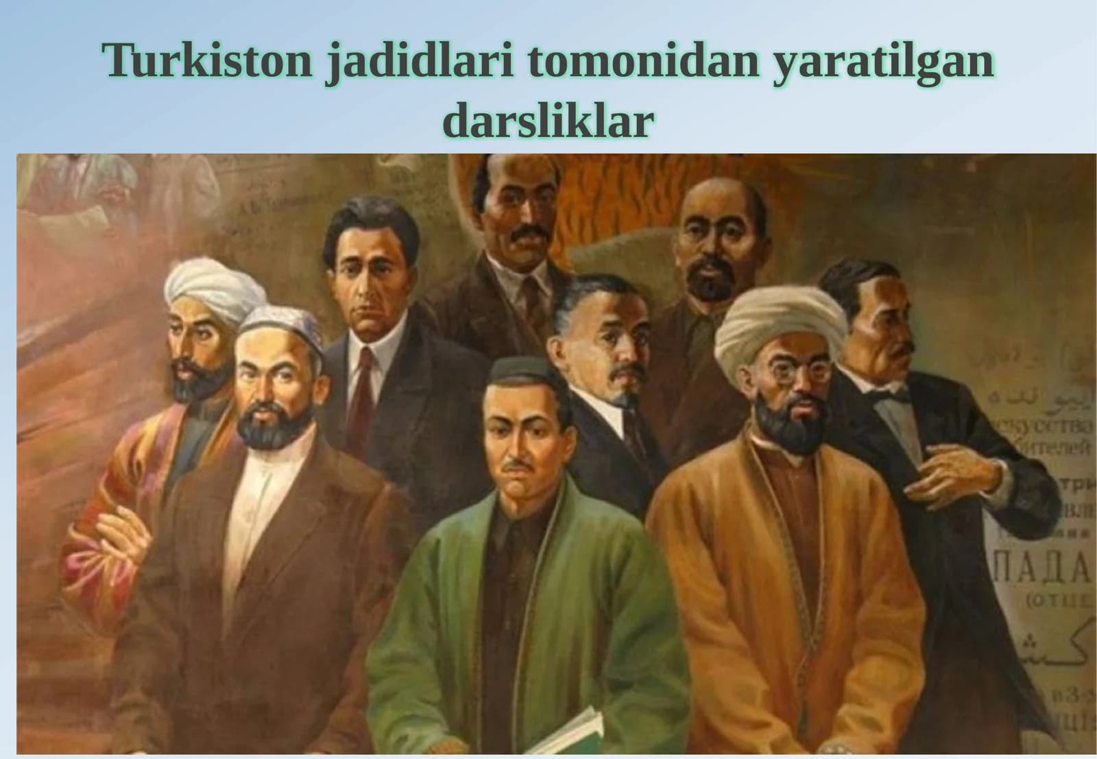 Turkistonjadidlaritomonidanyaratilgandarsliklar