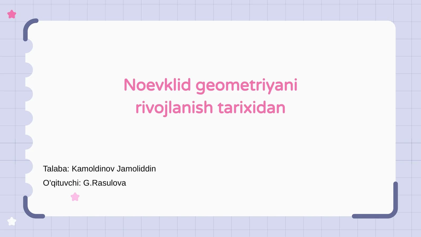 Noevklid geometriyani rivojlanish tarixidan