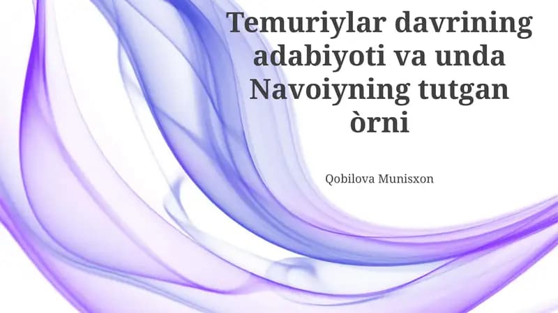 Navoiyning Temuriylar Adabiyotidagi O'rni