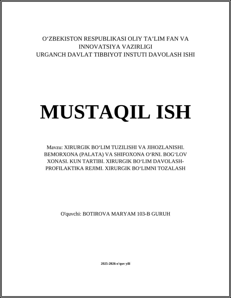 XIRURGIK BOʻLIM TUZILISHI VA JIHOZLANISHI