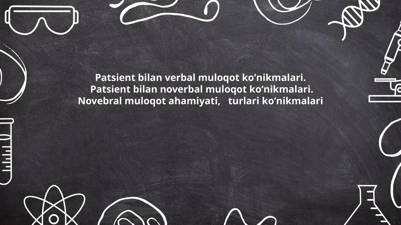 Patsient bilan verbal muloqot koʻnikmalari