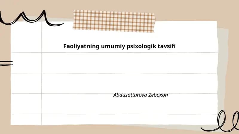 Faoliyatning Umumiy Psixologik Tavsifi