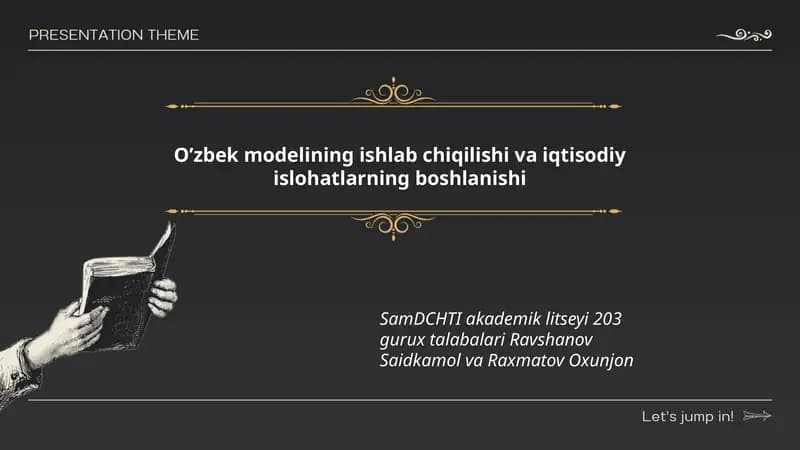 O’zbek modelining ishlab chiqilishi va iqtisodiy islohatlarning boshlanishi