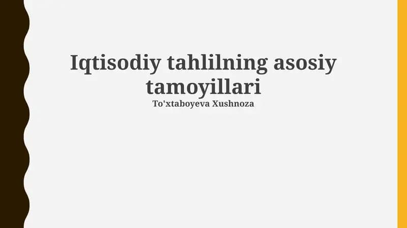 Iqtisodiy tahlilning asosiy tamoyillari