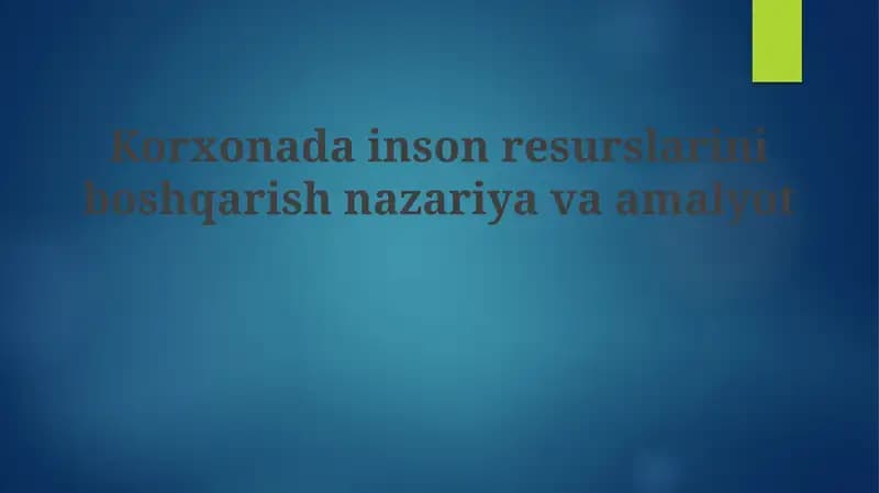 Inson resurslarini boshqarish nazariyasi