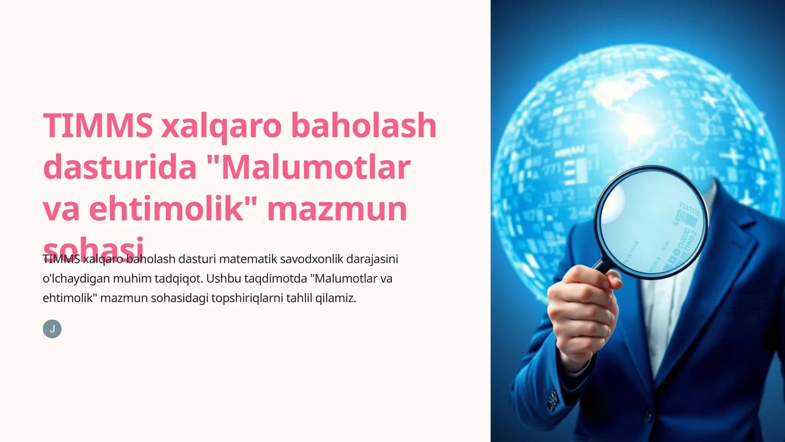 TIMMS xalqaro baholash dasturida "Malumotlar va ehtimolik" mazmun sohasi