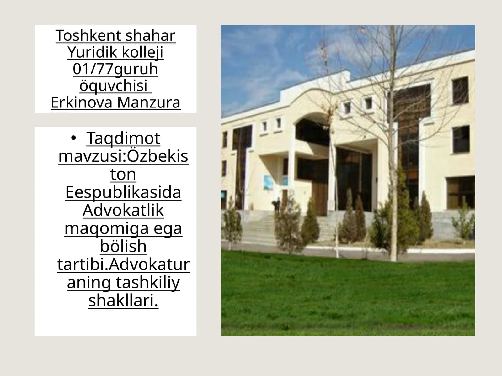 Özbekiston Eespublikasida Advokatlik maqomiga egab ölištartibi. Advokaturaning tashkiliyshakllari