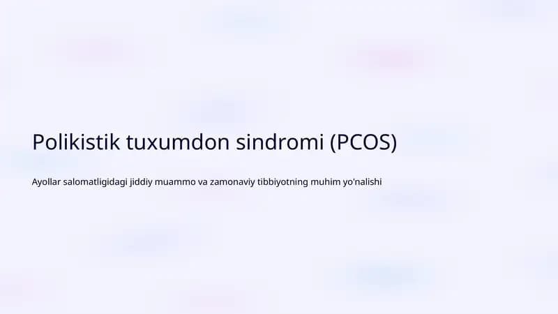 Polikistik tuxumdon sindromi (PCOS)