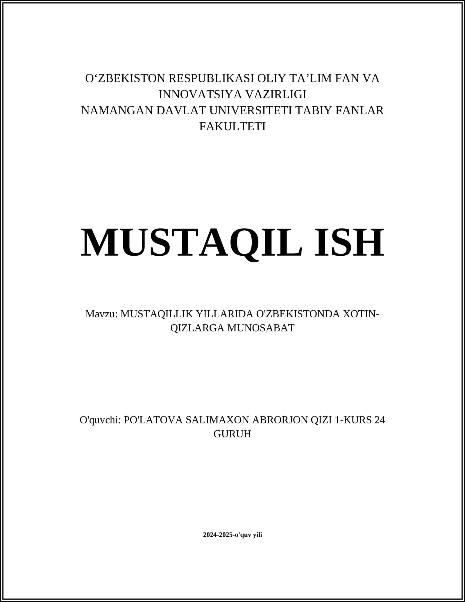 MUSTAQILLIK YILLARIDA O'ZBEKISTONDA XOTIN-QIZLARGA MUNOSABAT