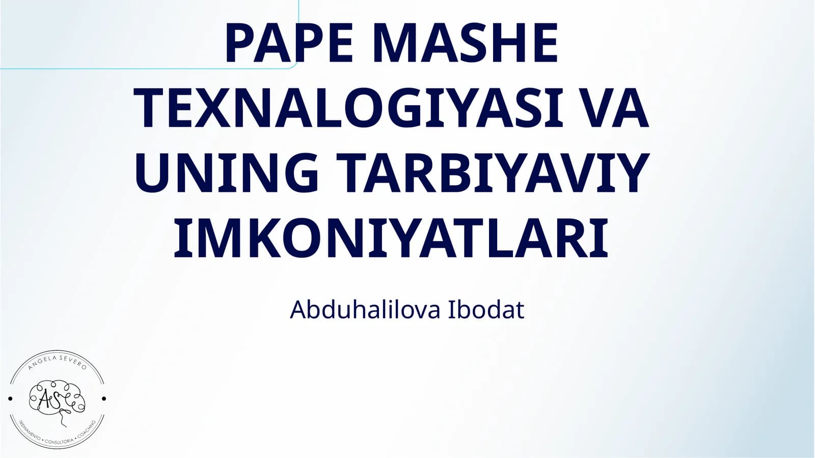 PAPE MASHE TEXNALOGIYASI VA UNING TARBIYAVIY IMKONIYATLARI