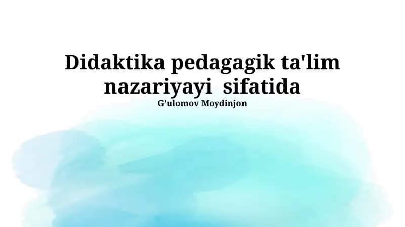 Didaktika: Ta'limiy Nazariya