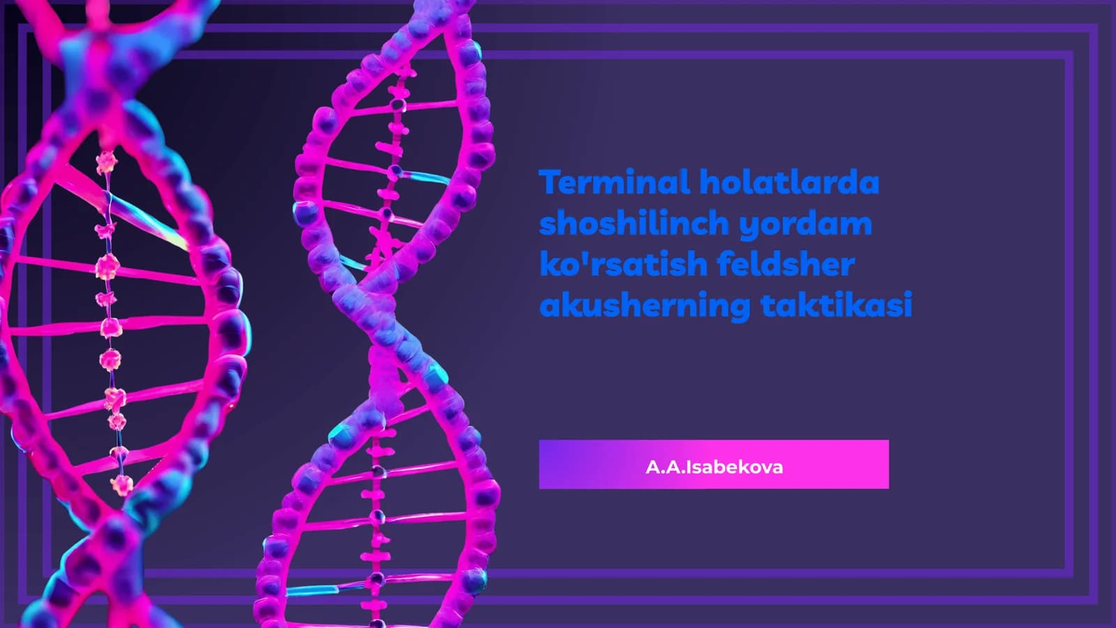 Feldsher akusherning taktikasi