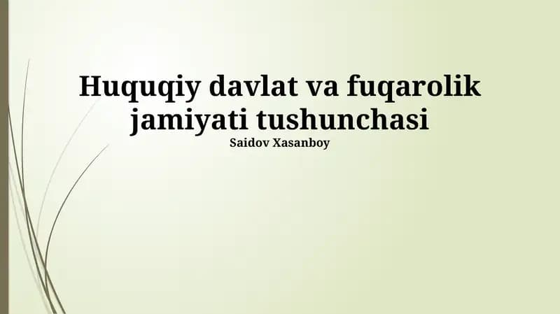 Huquqiy davlat va fuqarolik jamiyati tushunchasi