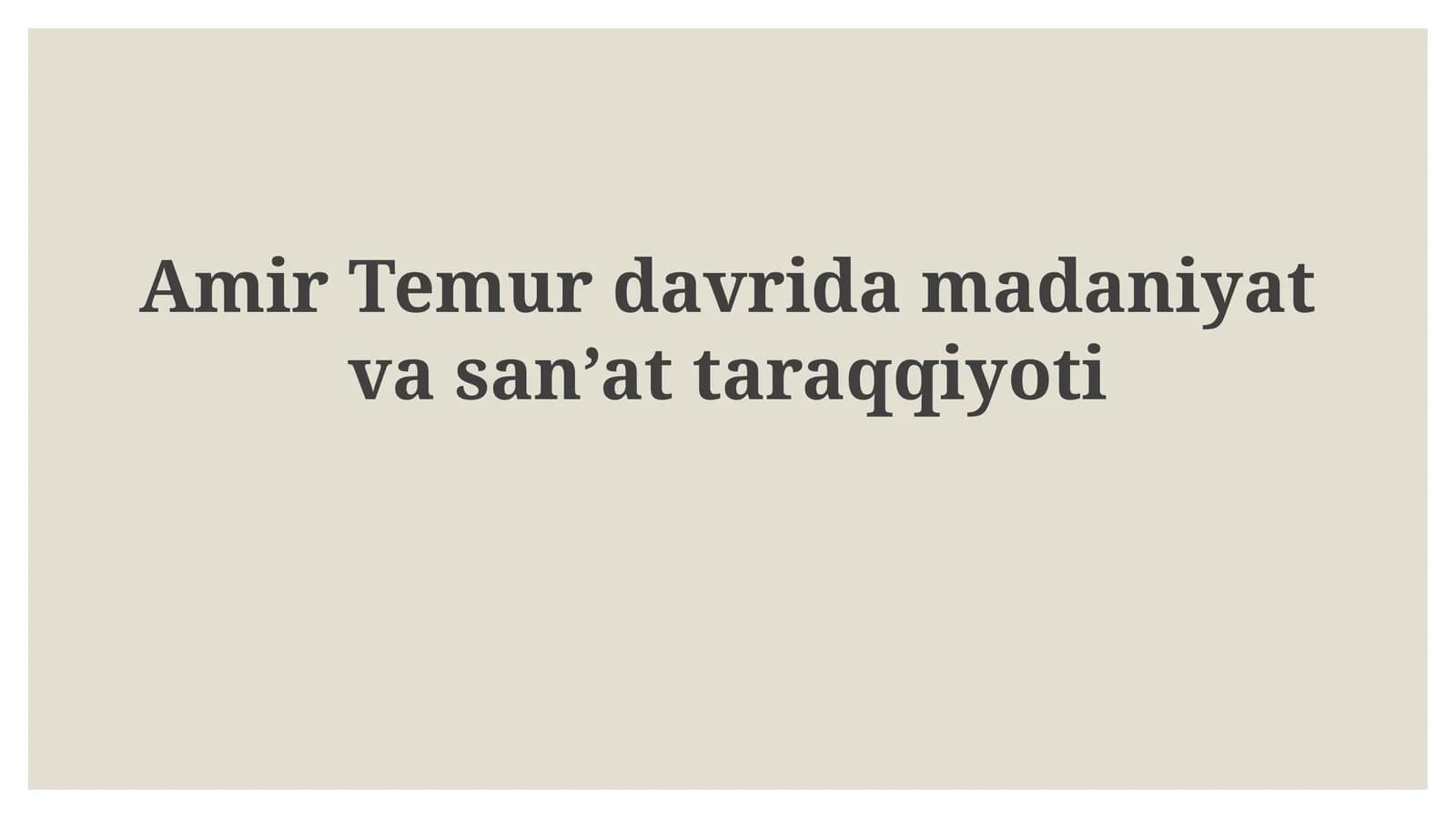 Temuriylar madaniyatining merosi