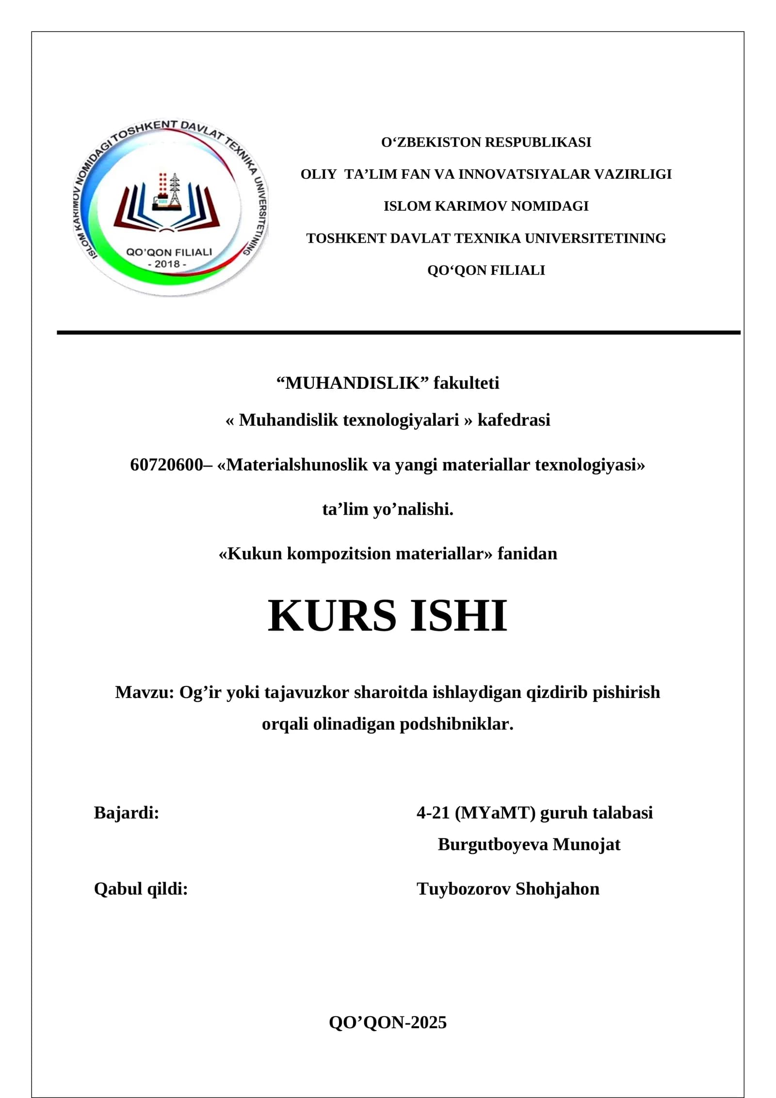 Og’ir yoki tajavuzkor sharoitda ishlaydigan qizdirib pishirish orqali olinadigan podshibniklar