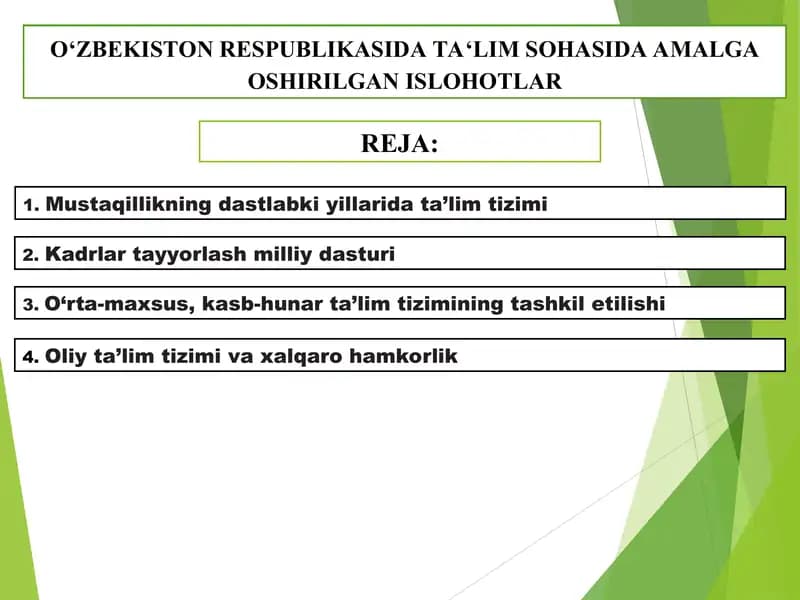 O‘ZBEKISTON RESPUBLIKASIDA TAʻLIM SOHASIDA AMALGA OSHIRILGAN ISLOHOTLAr