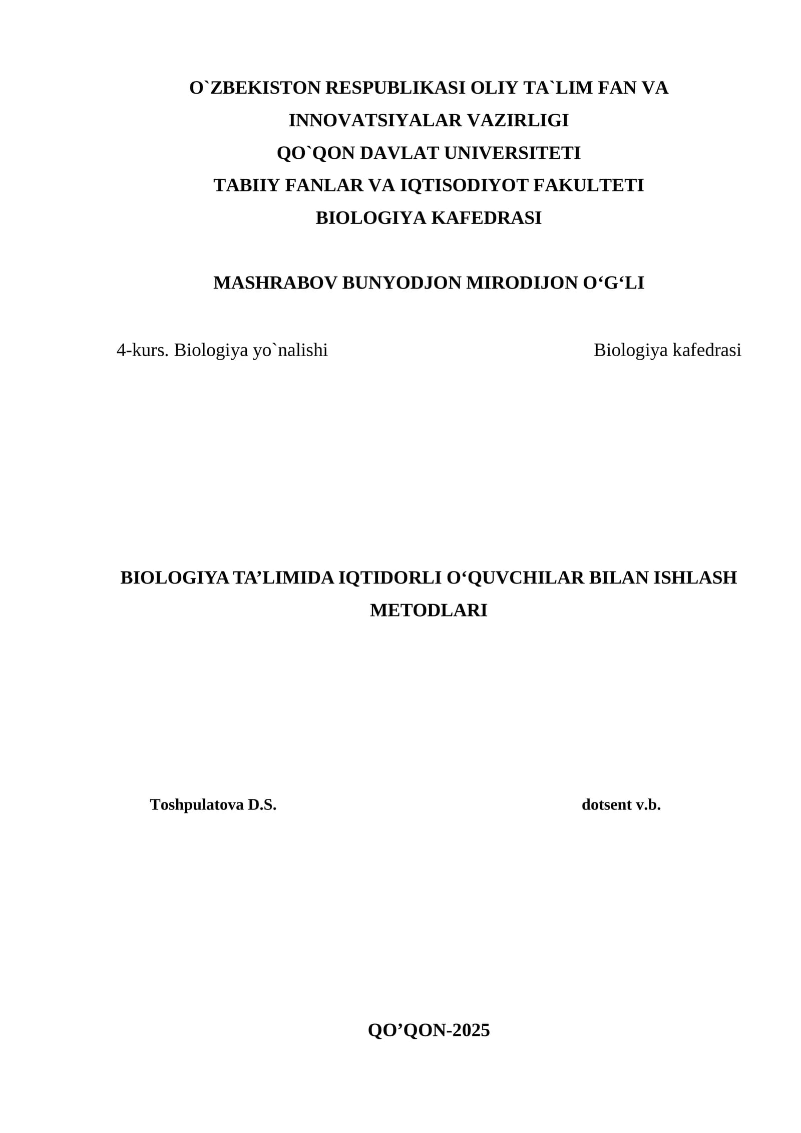 BIOLOGIYA TA’LIMIDA IQTIDORLI O‘QUVCHILAR BILAN ISHLASH METODLARI