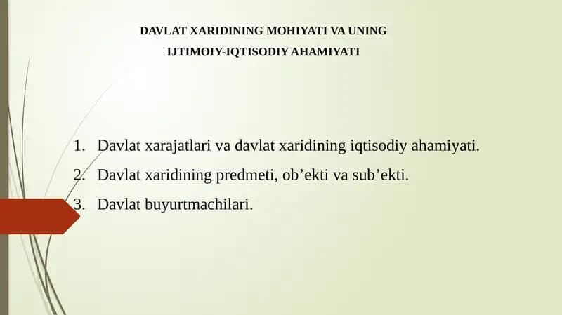 Davlat xaridining mohiyati va uning ijtimoiy-iqtisodiy ahmiyati