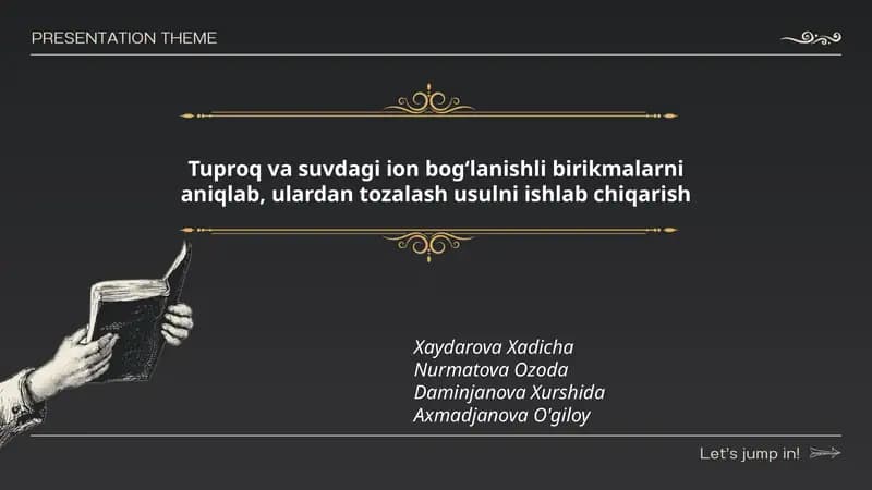 Tuproq va suvdagi ion bog‘lanishli birikmalarni aniqlab, ulardan tozalash usulni ishlab chiqarish