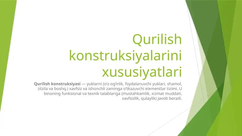 Qurilish konstruksiyalarini xususiyatlari