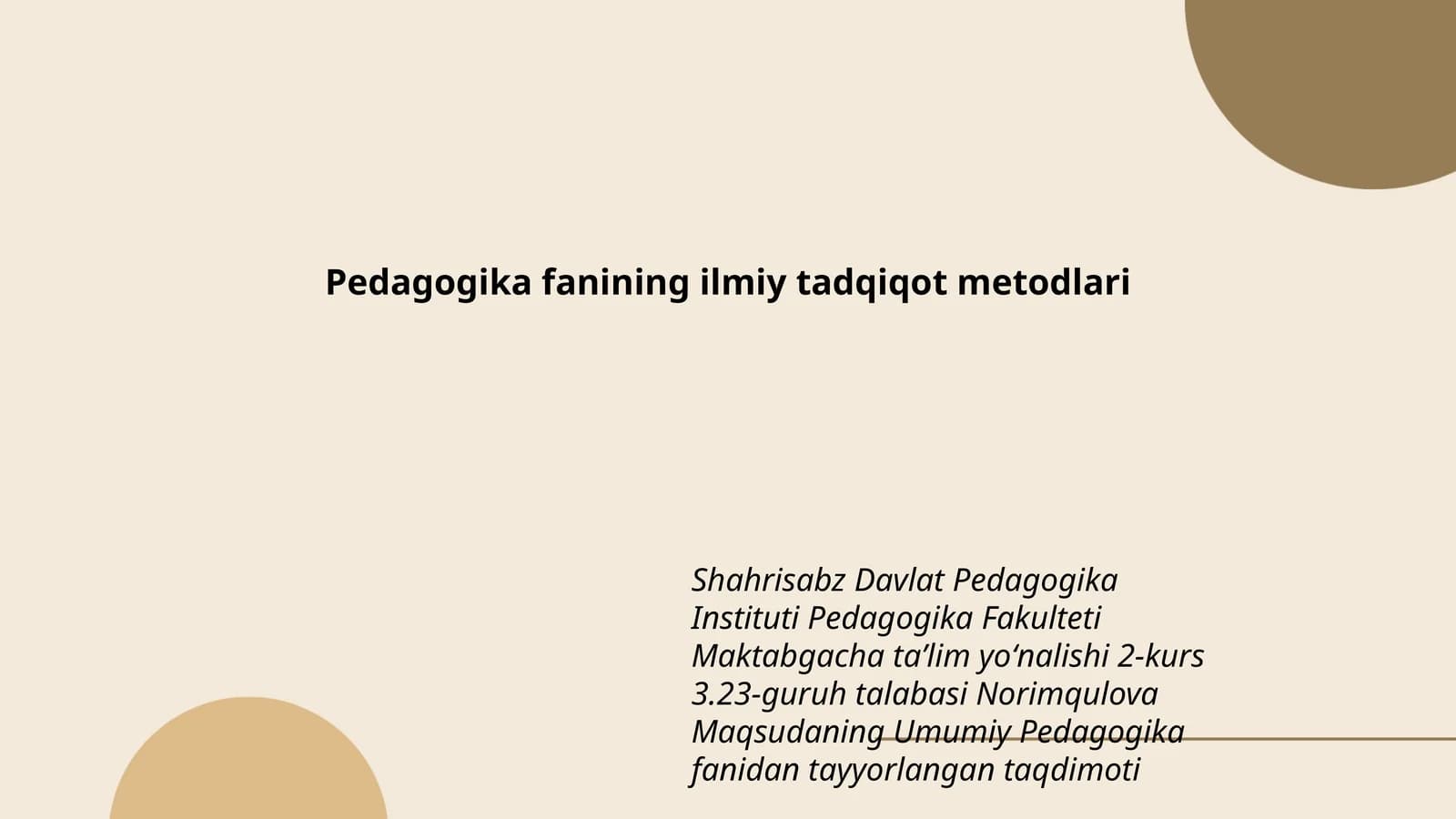Pedagogika fanining ilmiy tadqiqot metodlari