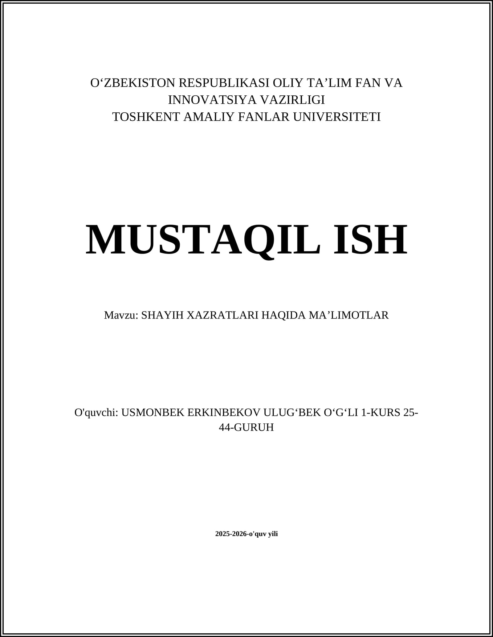 SHAYIH XAZRATLARI HAQIDA MAʼLIMOTLAR