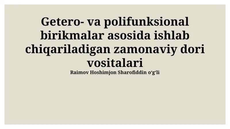Zamonaviy Dorilarni Ishlab Chiqarishda qo'llanilishi va kelajak istiqbollari