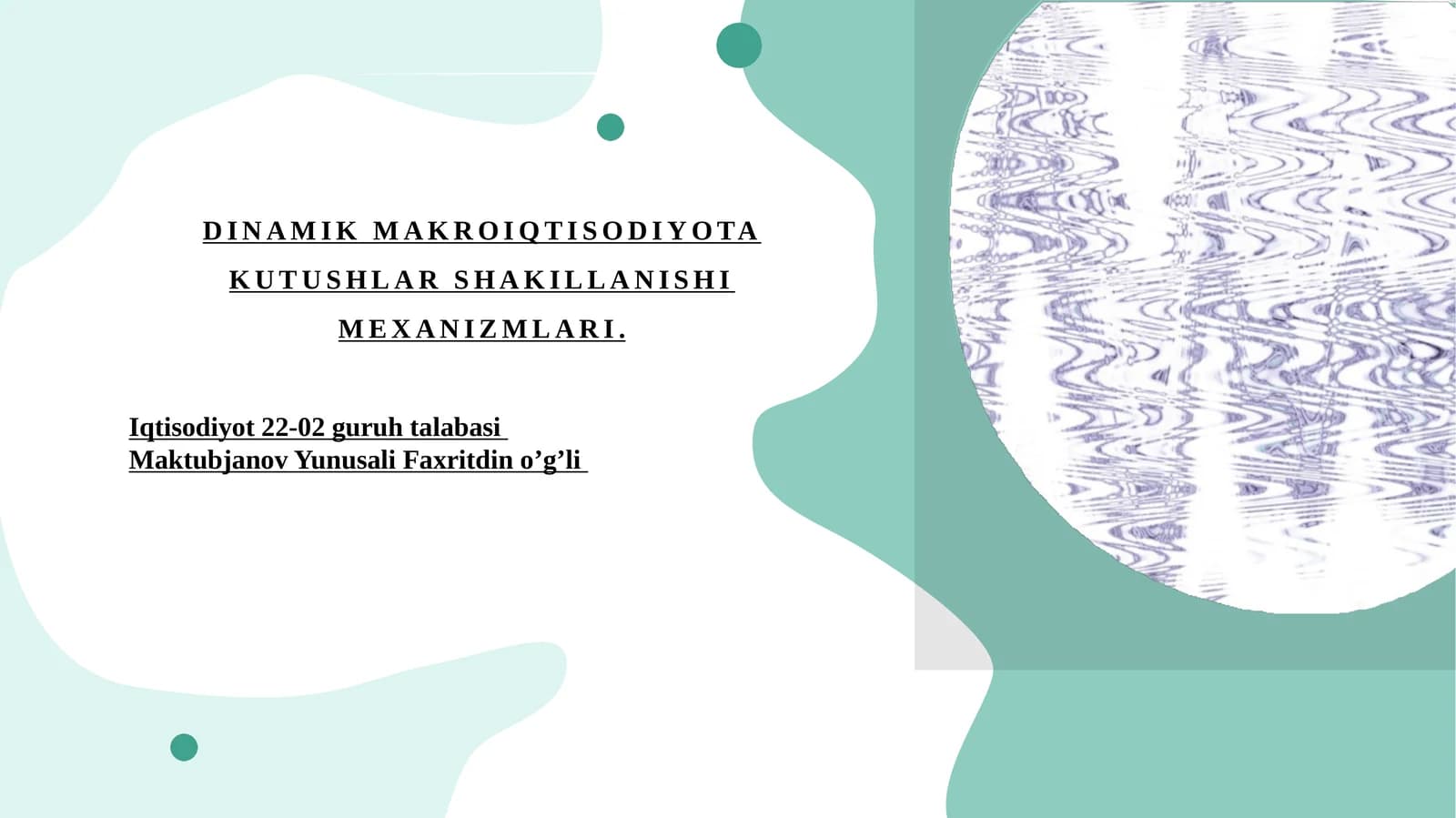 DINAMIK MAKROIQTISODIYOTA KUTUSHLAR SHAKILLANISHI MEXANIZMLARI