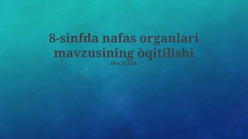 Nafas organlari mavzusi