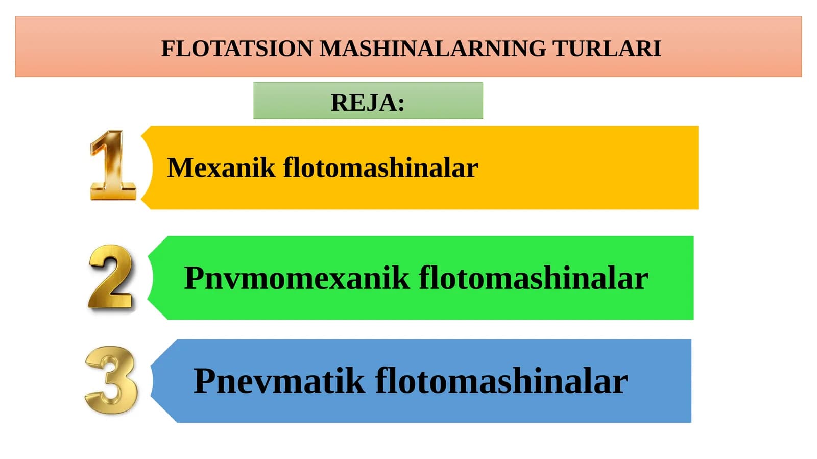 FLOTATSION MASHINALARNING TURLARI