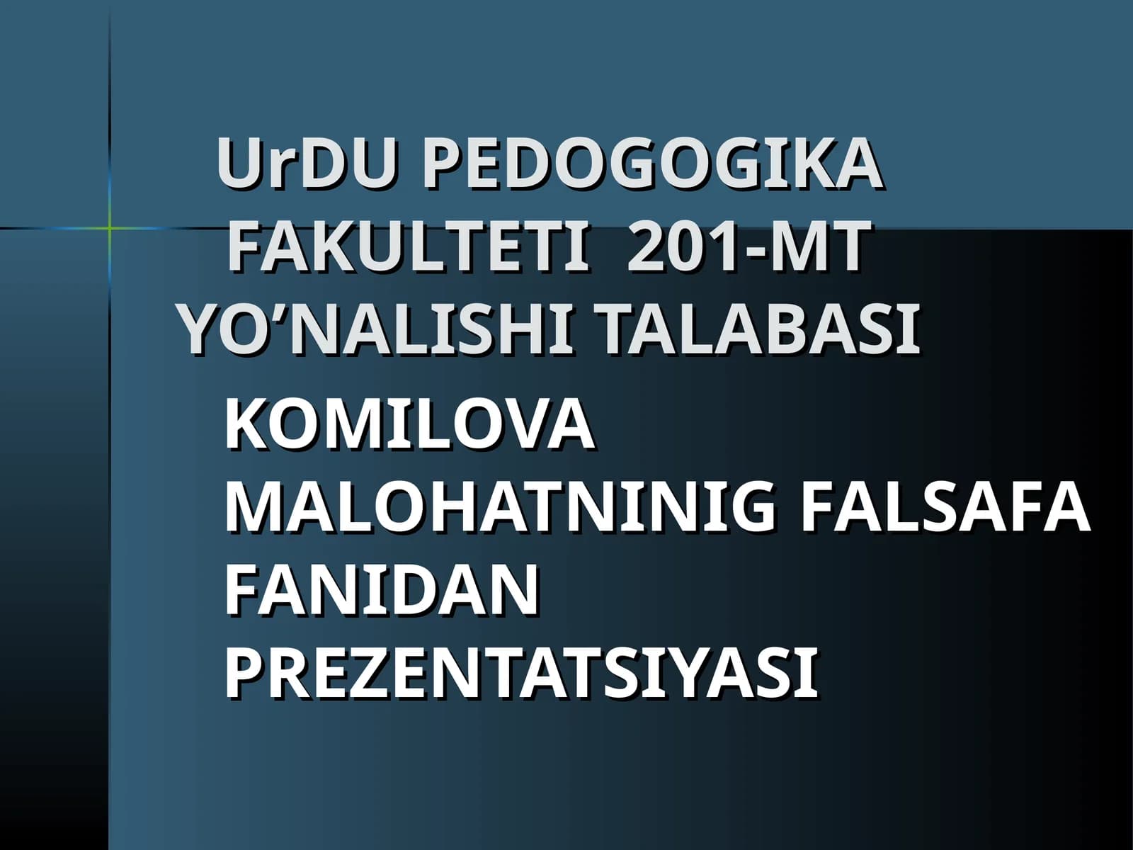 KOMILOVA MALOHATNINIG FALSAFA FANIDAN PREZENTATSIYASI