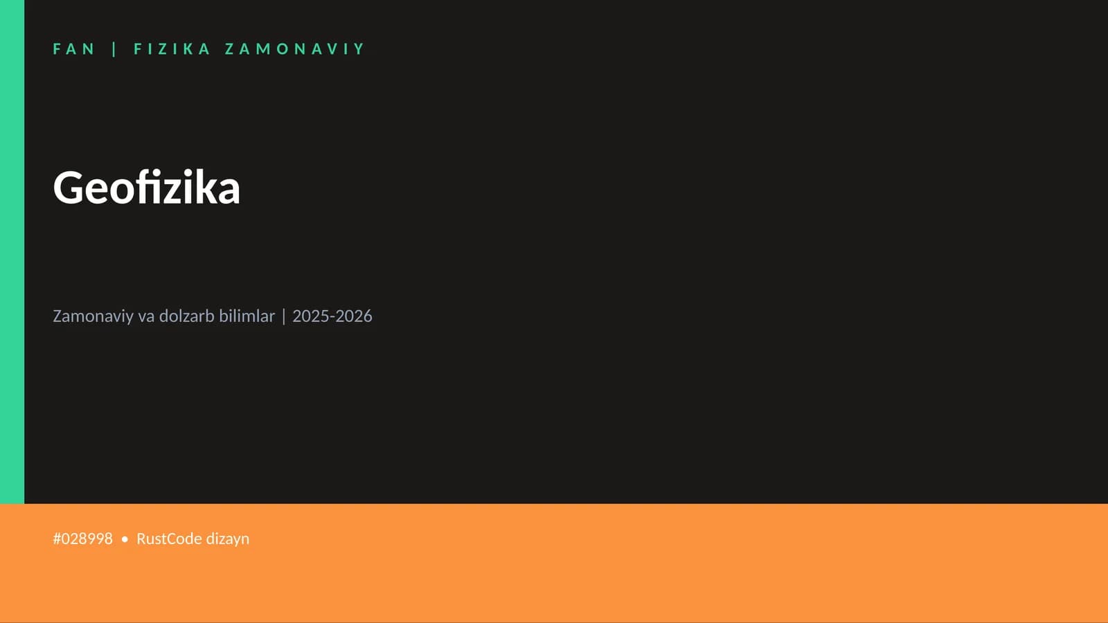 FAN | FIZIKA ZAMONAVIY