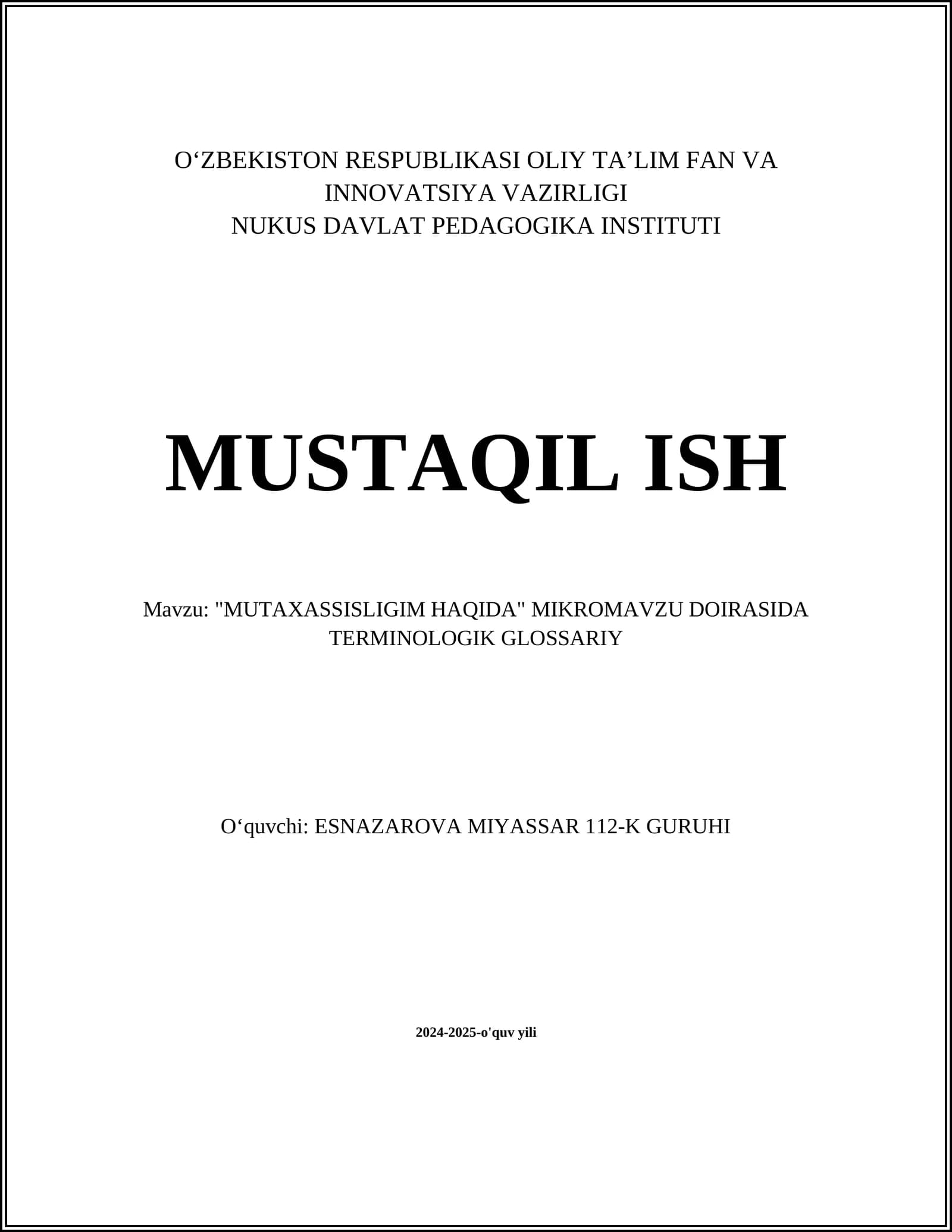 "MUTAXASSISLIGIM HAQIDA" MIKROMAVZU DOIRASIDA TERMINOLOGIK GLOSSARIY
