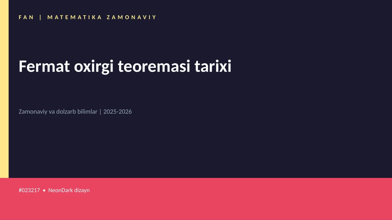 Fermat oxirgi teoremasi tarixi